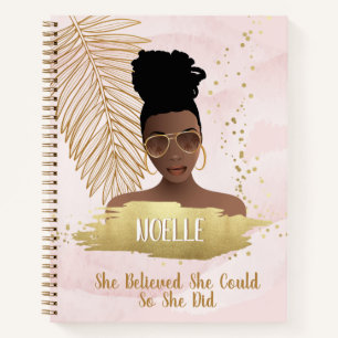 Cuaderno Mujer negra, creía que podía, rosada y dorada