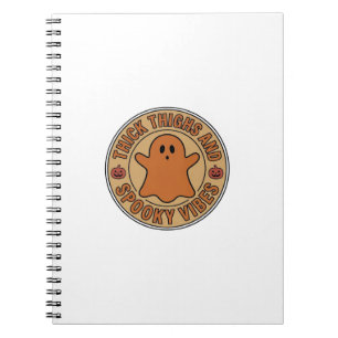 Cuaderno Muslos Gruesos y Vibraciones Espeluznantes Fantasm