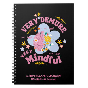 Cuaderno Muy recatado, muy atento: Mindfulness floral