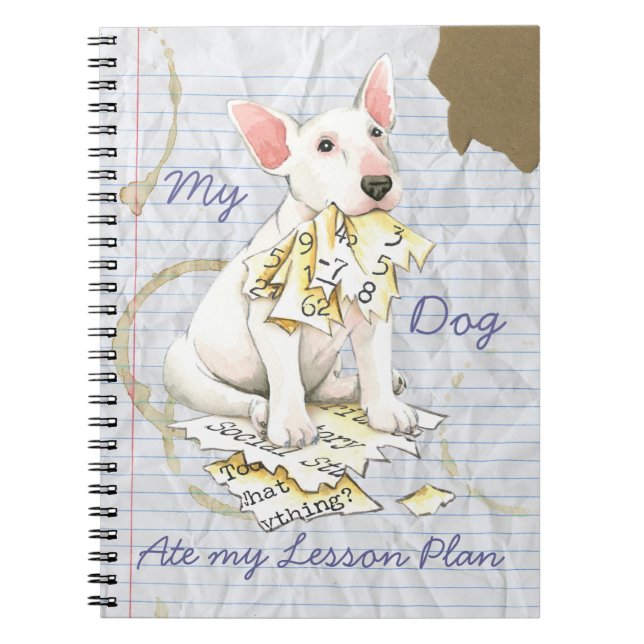Cuaderno My Bull Terrier Ate My Lesson Plan (Frente)