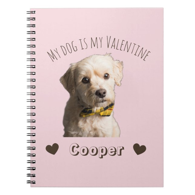 Cuaderno My Dog Is My Valentine – Personalized Pet (Frente)