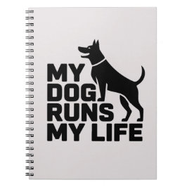 Cuaderno My Dog Runs My Life Minimal Dog Quote Art