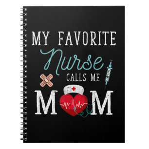 Cuaderno My Favorite Nurse Calls Me Mom Stethoscope Mother 