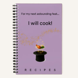 Cuaderno My Next Astounding Feat recipe book