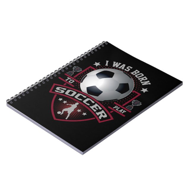 Cuaderno Nací Para Jugar Al Fútbol (Lado Izquierdo)