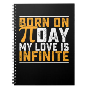 Cuaderno Nacida El Día De Pi Mi Amor Es Infinito Matemática