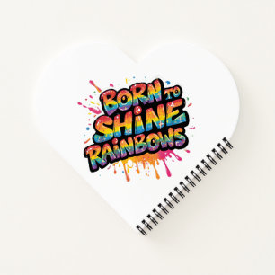 Cuaderno Nacido para brillar arcoíris - Colorido Inspirador