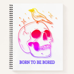 Cuaderno Nacido para ser aburrido