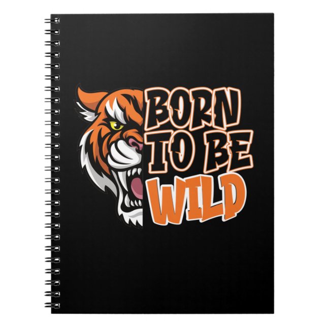 Cuaderno Nacido para ser salvaje - Arte tigre (Frente)