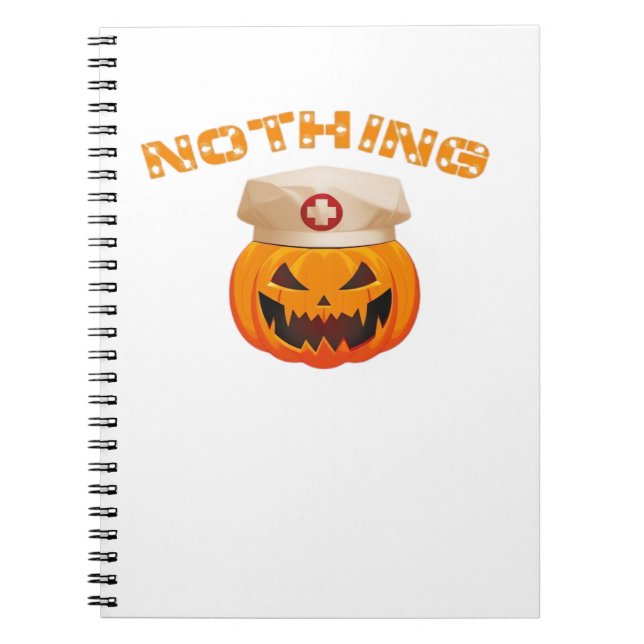 Cuaderno Nada Puede asustar A Una Enfermera, Halloween Spoo (Frente)
