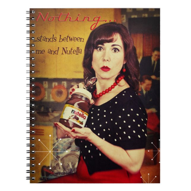 Cuaderno Nada… se coloca entre mí y Nutella (Frente)