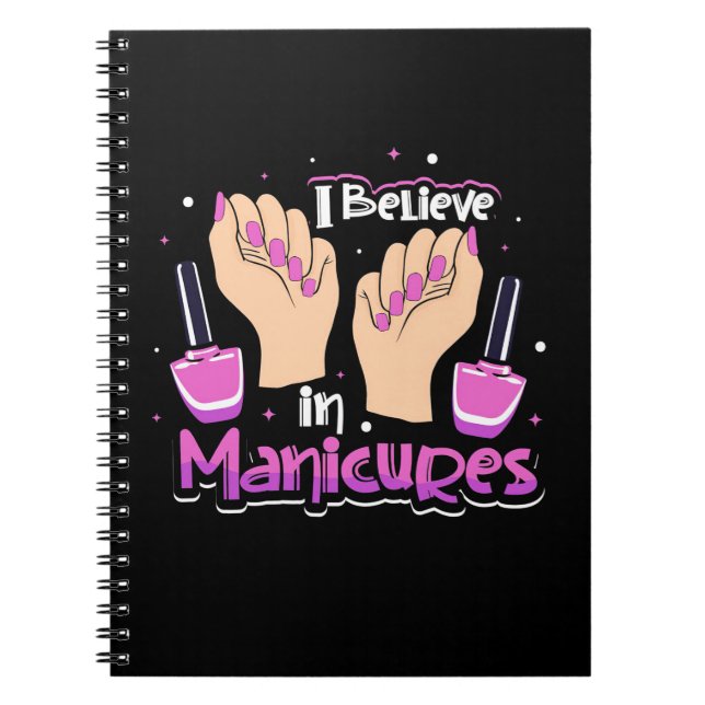 Cuaderno Nail Hustler Cree En Las Manicuras (Frente)