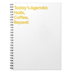 Cuaderno Nails Coffee Repetir Cita Graciosa
