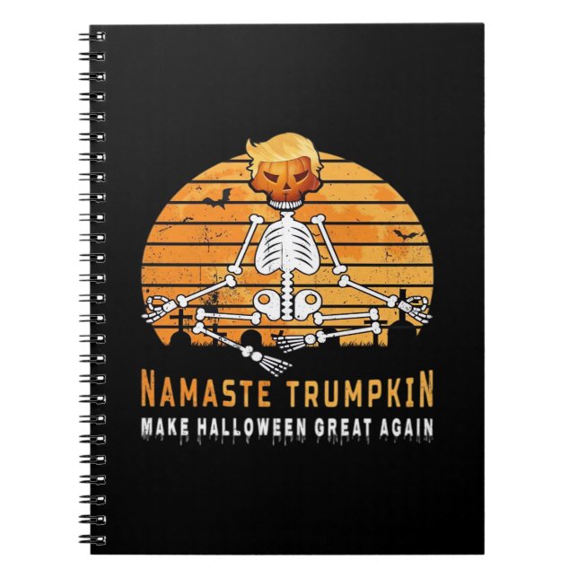 Cuaderno Namaste Trumpkin vuelve a hacer que Halloween sea  (Frente)