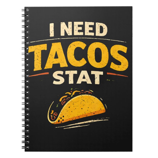 Cuaderno Necesito Tacos Ya (Frente)