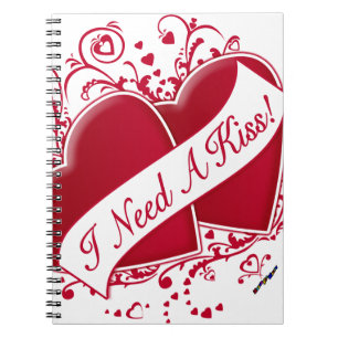 Cuaderno ¡Necesito un beso! Corazones rojos