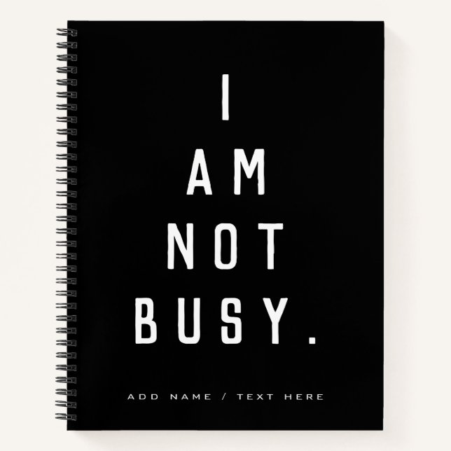 Cuaderno negro NO estoy ocupado tipografía blanco divertido (Anverso)