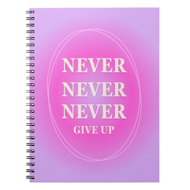 CUADERNO NEVER GIVE UP (Frente)