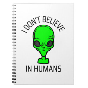 Cuaderno No creo en los humanos