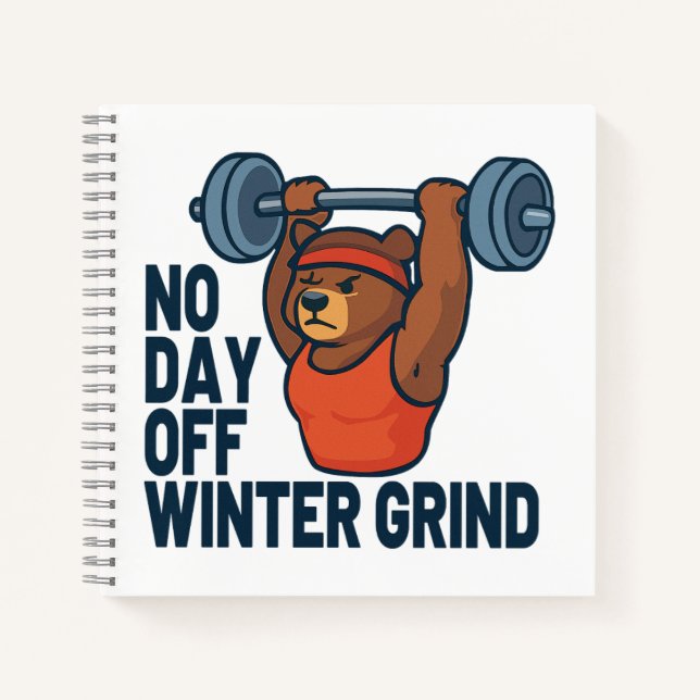 Cuaderno No day off winter grind (Anverso)