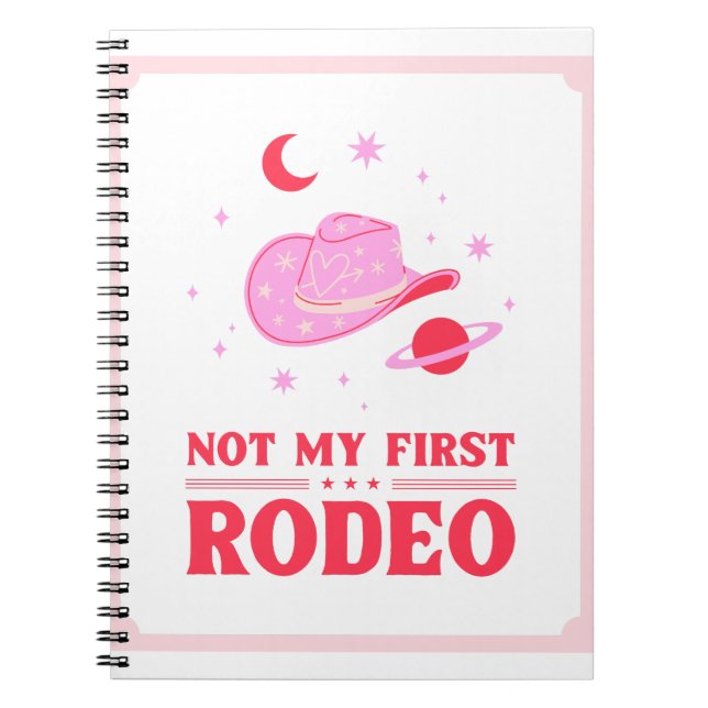 Cuaderno No es mi primer Gorra de Rodeo Cowboy (Frente)