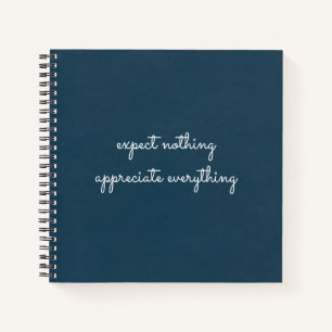 Cuaderno No Esperar Nada, Apreciar Todo Gratitud