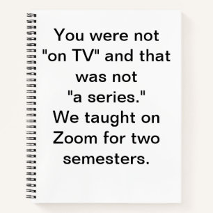 Cuaderno No estabas "en TV" - Zoom para profesores