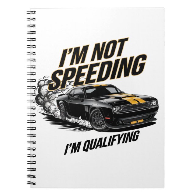 Cuaderno No estoy acelerando, califico el diseño gracioso d (Frente)