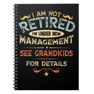Cuaderno No estoy jubilado Estoy bajo nueva dirección