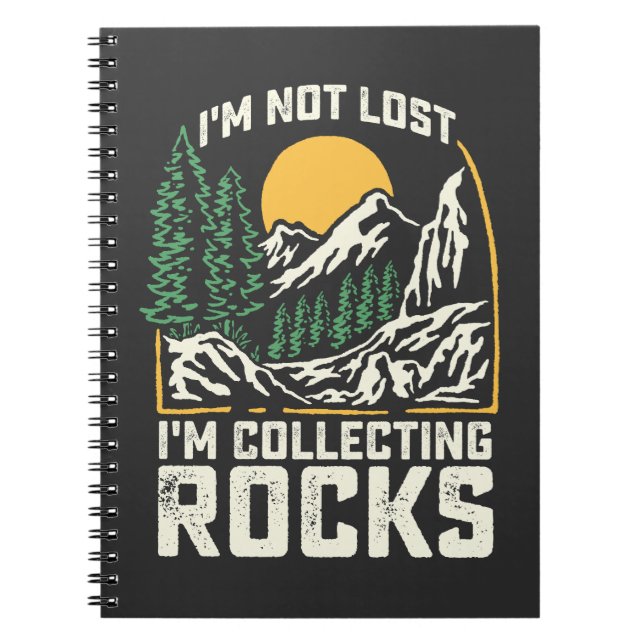 Cuaderno No estoy perdido, estoy coleccionando rocas (Frente)