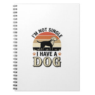 Cuaderno No Estoy Soltero Tengo un Diseño de Camiseta Vinta
