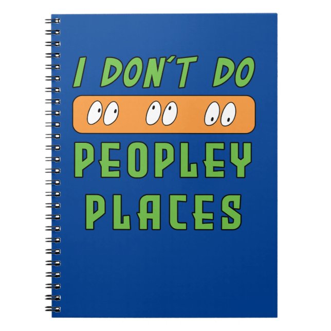 Cuaderno No hago lugares con mucha gente (Frente)