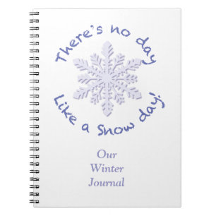 Cuaderno ¡No hay día como un día de nieve!