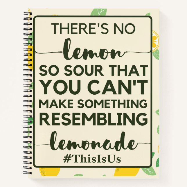 Cuaderno No Hay Limón Tan Amargo Que Puedas Hacer (Anverso)