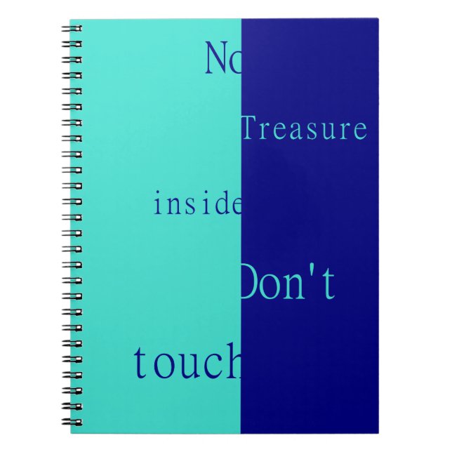 Cuaderno No Hay Tesoro Dentro – No Tocar  (Frente)