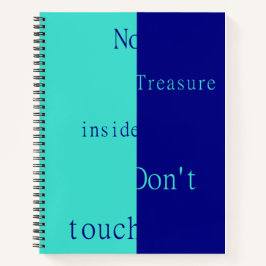 Cuaderno No Hay Tesoro Dentro – No Tocar 