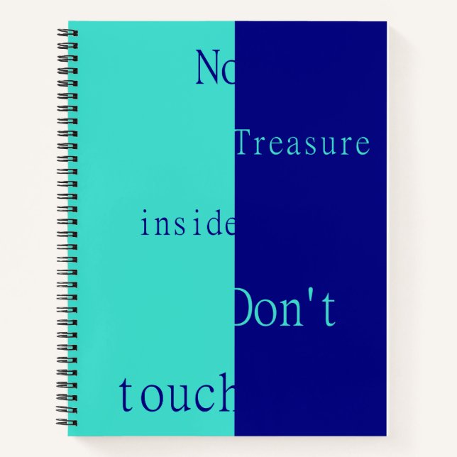 Cuaderno No Hay Tesoro Dentro – No Tocar  (Anverso)