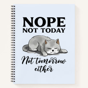 Cuaderno No Hoy, No Mañana - Gato Sleepe