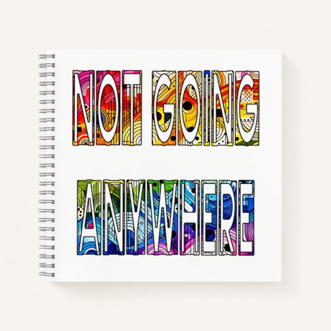 Cuaderno No ir a ninguna parte - Orgullo LGBTQIA+ (Anverso)