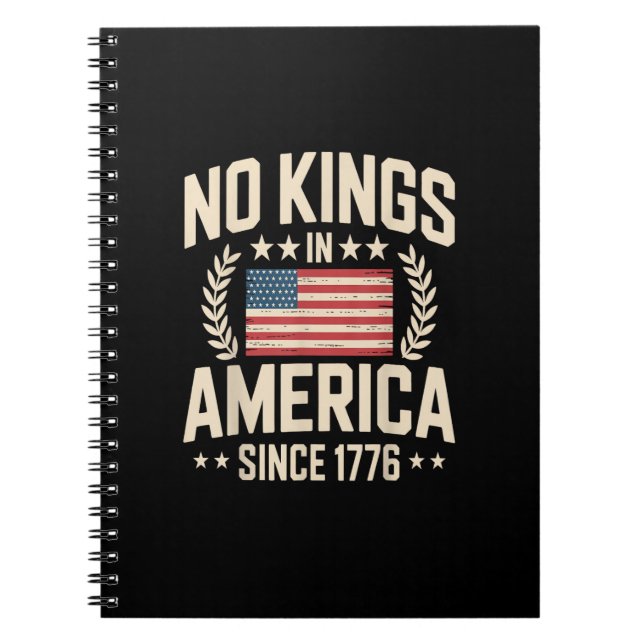 Cuaderno No Kings In America Since 1776 Casual Cool Design (Frente)