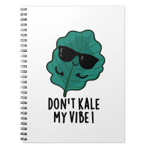 Cuaderno No mates mi rollo Pun divertido de verdura