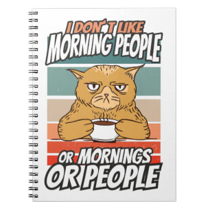 Cuaderno No me gusta la gente de la mañana, de la mañana o 