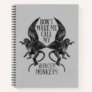 Cuaderno No me hagas llamar a mis monos alados™
