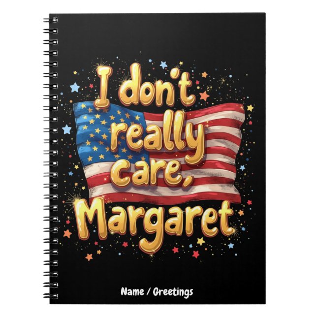 Cuaderno No Me Importa Realmente, Margaret Frase Divertida  (Frente)