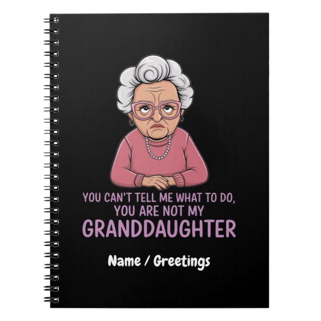 Cuaderno No me puedes decir que no eres mi nieta (Frente)