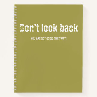 Cuaderno No mirar hacia atrás bloc de notas