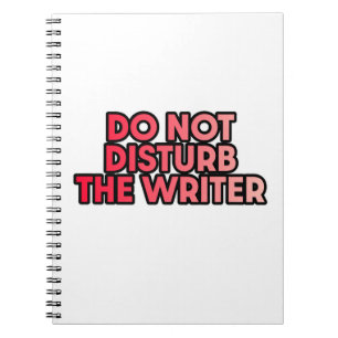 Cuaderno No molestar al escritor