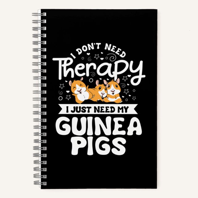Cuaderno No necesito terapia Guinea Cerdo Cavy Roddent (Anverso)