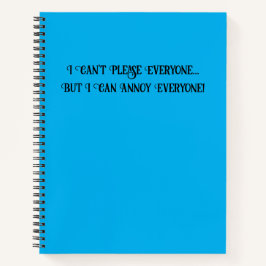 Cuaderno No puede complacer a todos