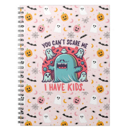 Cuaderno No puedes asustarme Tengo hijos , Halloween espelu